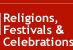 Religions, Festivals & Celebrations