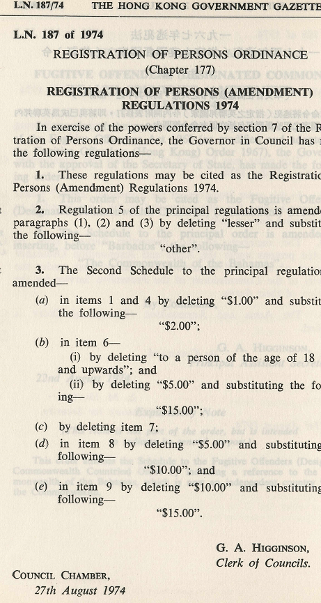 In 1974, the issuing fee for an adult ID card was increased to $2. (1974)