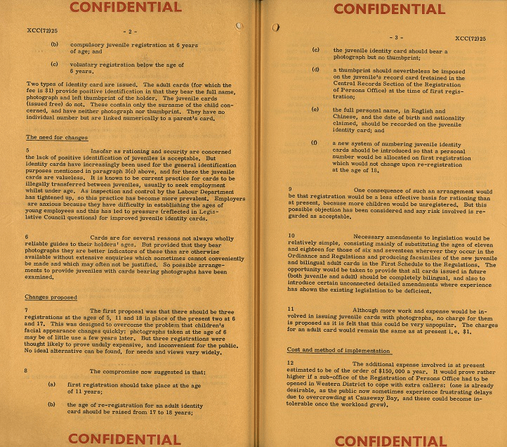 Juvenile ID cards issued since 1960 had no given name and photograph of the card holder.  To prevent illegal transfer of ID cards between juveniles for seeking employment whilst under age, it was proposed that photographs of card holders be shown in juvenile ID cards.  Since children’s facial appearance changes quickly over time, the registration age should be raised from 6 to 11 while the age of re-registration for an adult ID card should be raised from 17 to 18. (1972) 